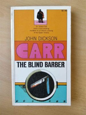  The Blind Barber – A Tale of Deception, Trust, and the Unexpected Consequences of Kindness